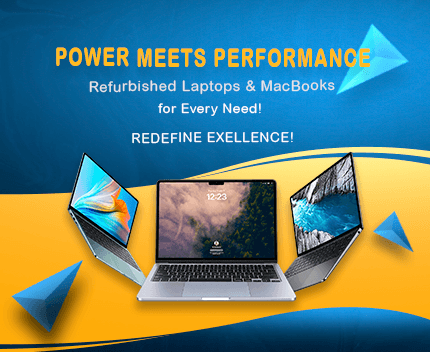 Power meets performance - Refurbished Laptops and MacBooks