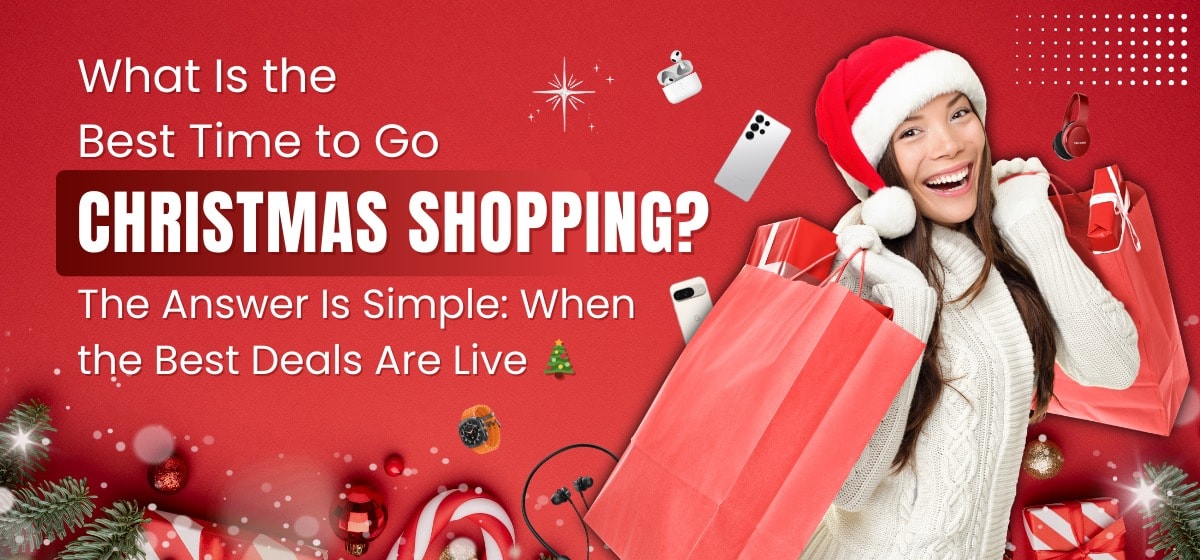 Best Time to Go Christmas Shopping