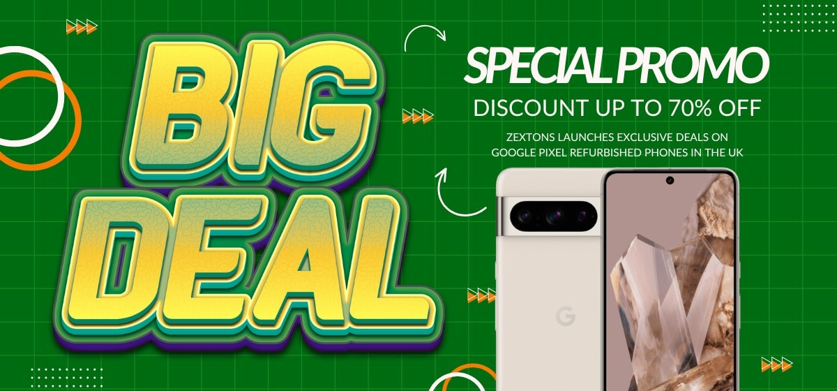 Zextons Launches Exclusive Deals on Google Pixel